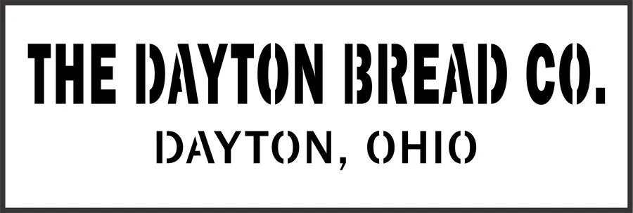 Reusable Stencil, 15mil thick The Dayton Bread Co. with text 'Dayton, Ohio' - great for a sign